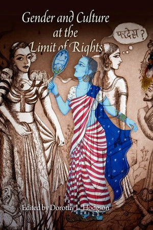 Gender And Culture At The Limit Of Rights (Pennsylvania Studies In Human Rights),Used
