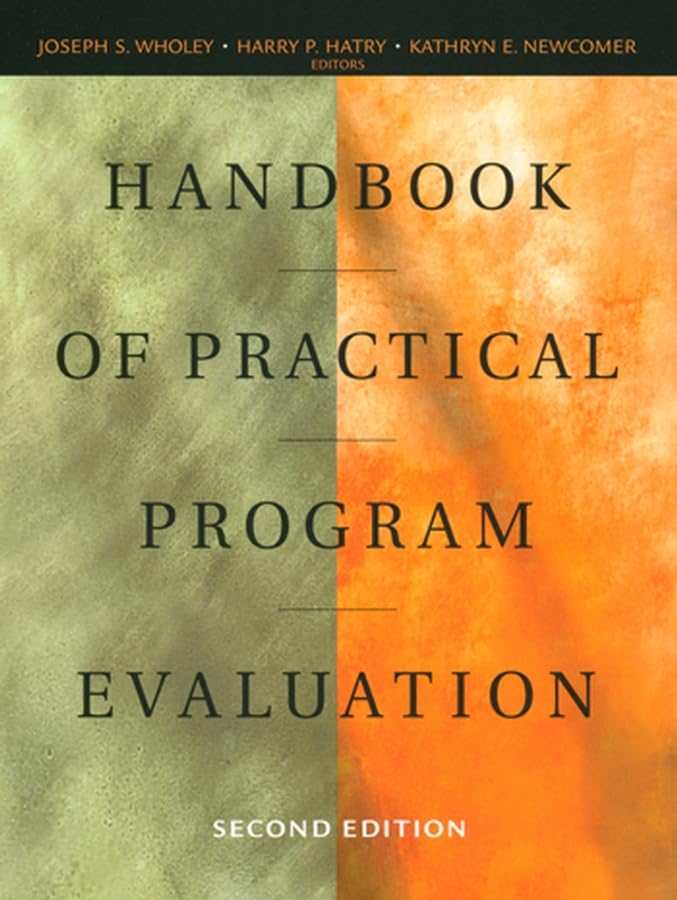 Handbook of Practical Program Evaluation (JOSSEY BASS NONPROFIT & PUBLIC MANAGEMENT SERIES),Used