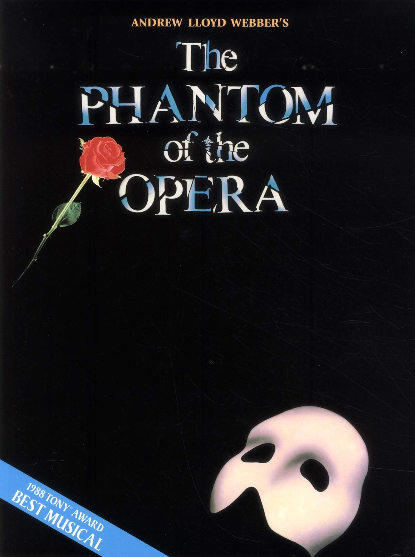 Phantom of the Opera  Souvenir Edition  Piano/Vocal Selections Songbook  9 Iconic Songs by Andrew Lloyd Webber  Broadway Musica,Used