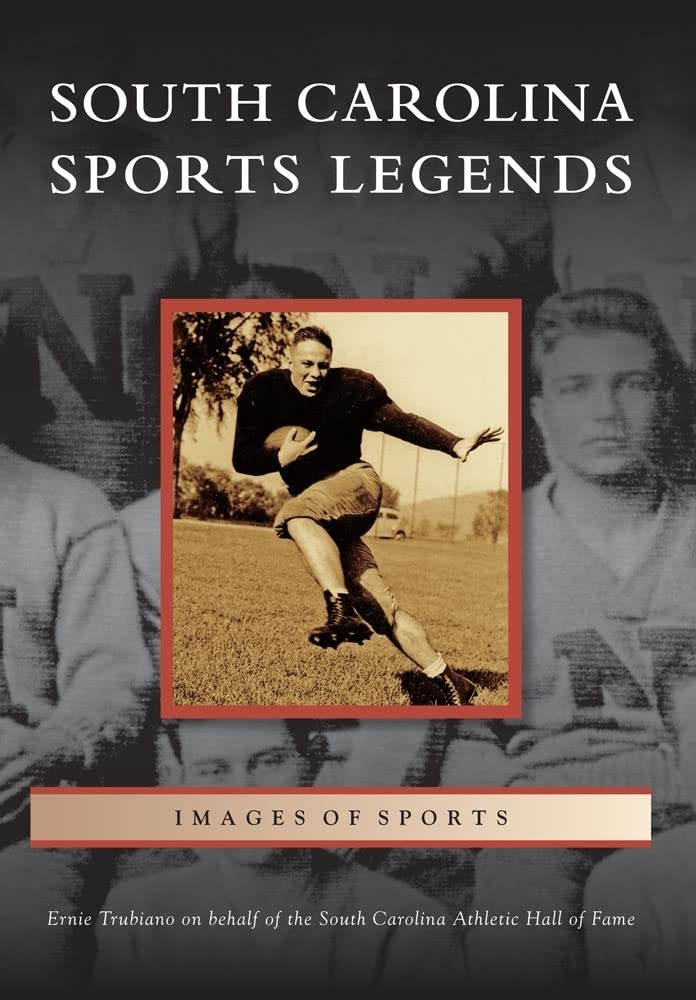 South Carolina Sports Legends (Images of Sports),Used