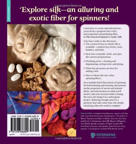 The Practical Spinner's Guide  Silk,New