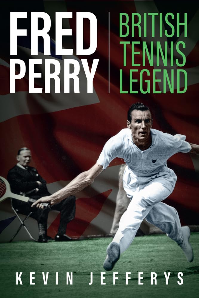 Fred Perry: British Tennis Legend,Used