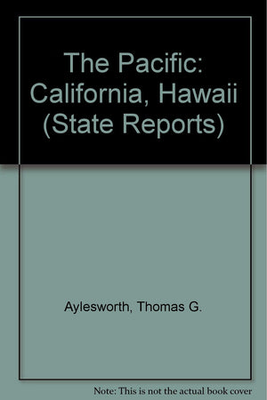 The Pacific: California, Hawaii (State Reports),Used