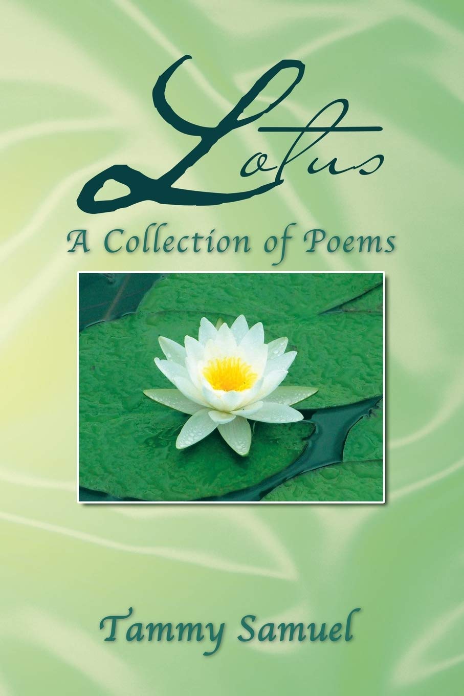 Lotus: A Collection Of Poems:: A Collection Of Poems,Used