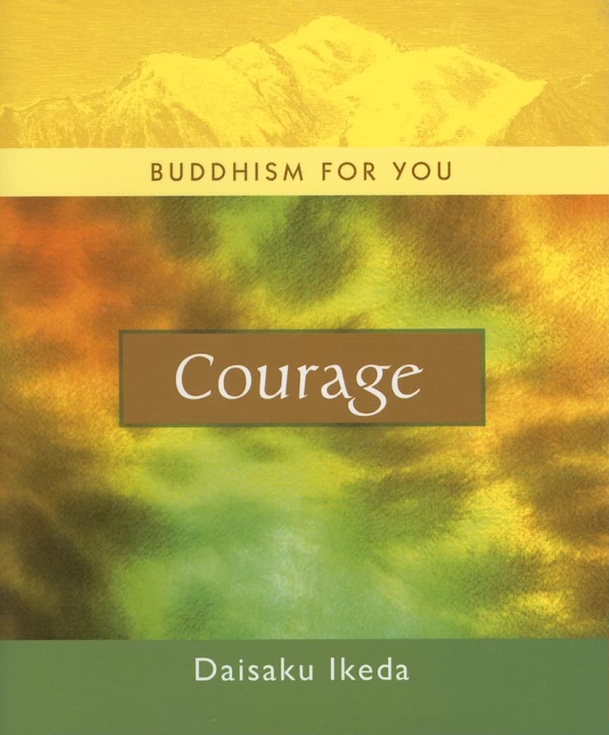 Courage (Buddhism For You series),New