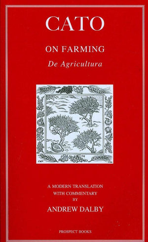Cato: On Farming  De Agricultura,Used