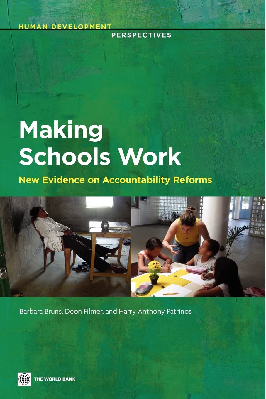 Making Schools Work: New Evidence On Accountability Reforms (Human Development Perspectives),Used