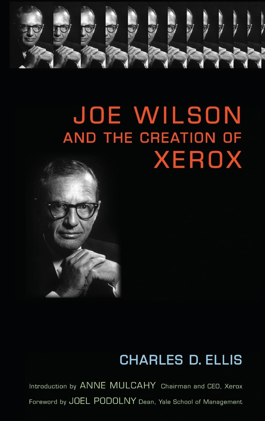 Joe Wilson And The Creation Of Xerox,New