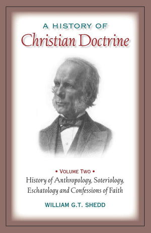 A History of Christian Doctrine: Volume Two,Used