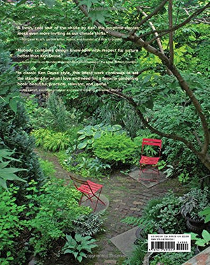 The New Shade Garden: Creating a Lush Oasis in the Age of Climate Change,New