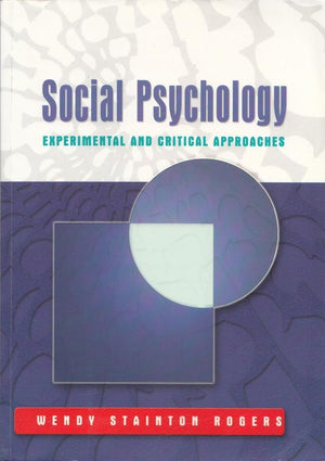 Social Psychology: Experimental and Critical Approaches,Used