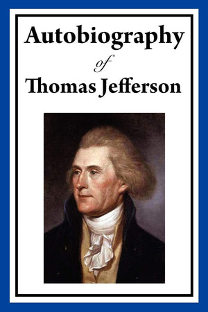 Autobiography of Thomas Jefferson,Used