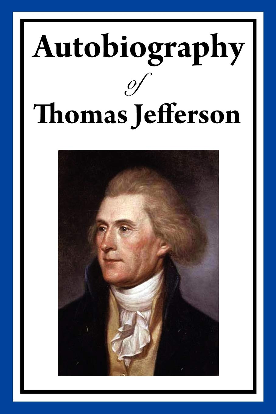 Autobiography of Thomas Jefferson,Used
