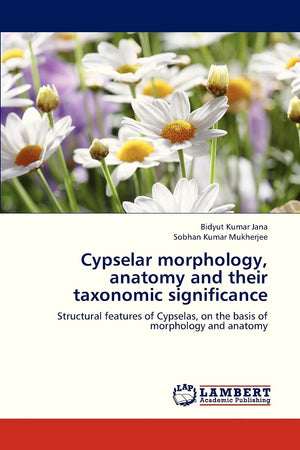 Cypselar morphology, anatomy and their taxonomic significance: Structural features of Cypselas, on the basis of morphology and a,Used