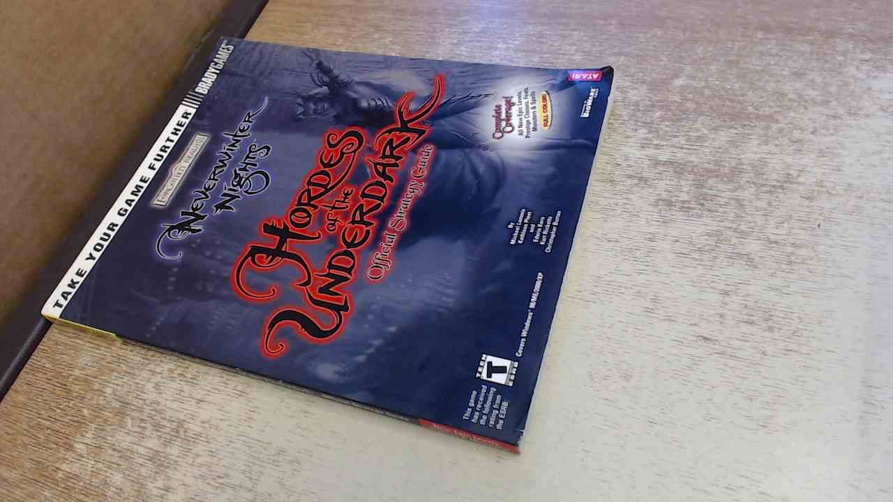 Neverwinter Nights: Hordes Of The Underdark Official Strategy Guide (Brady Games),Used