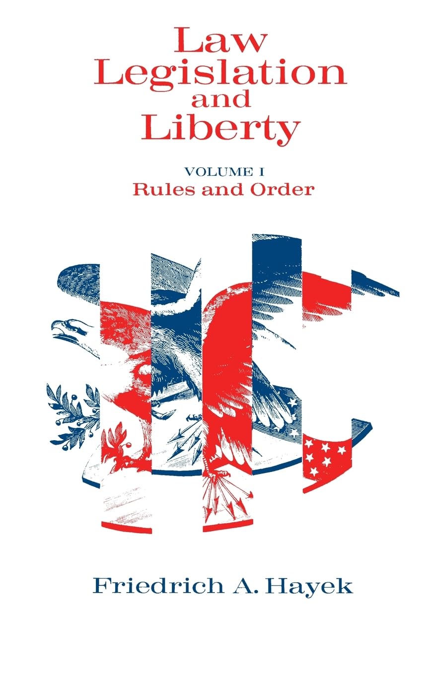 Law, Legislation And Liberty, Volume 1: Rules And Order,New
