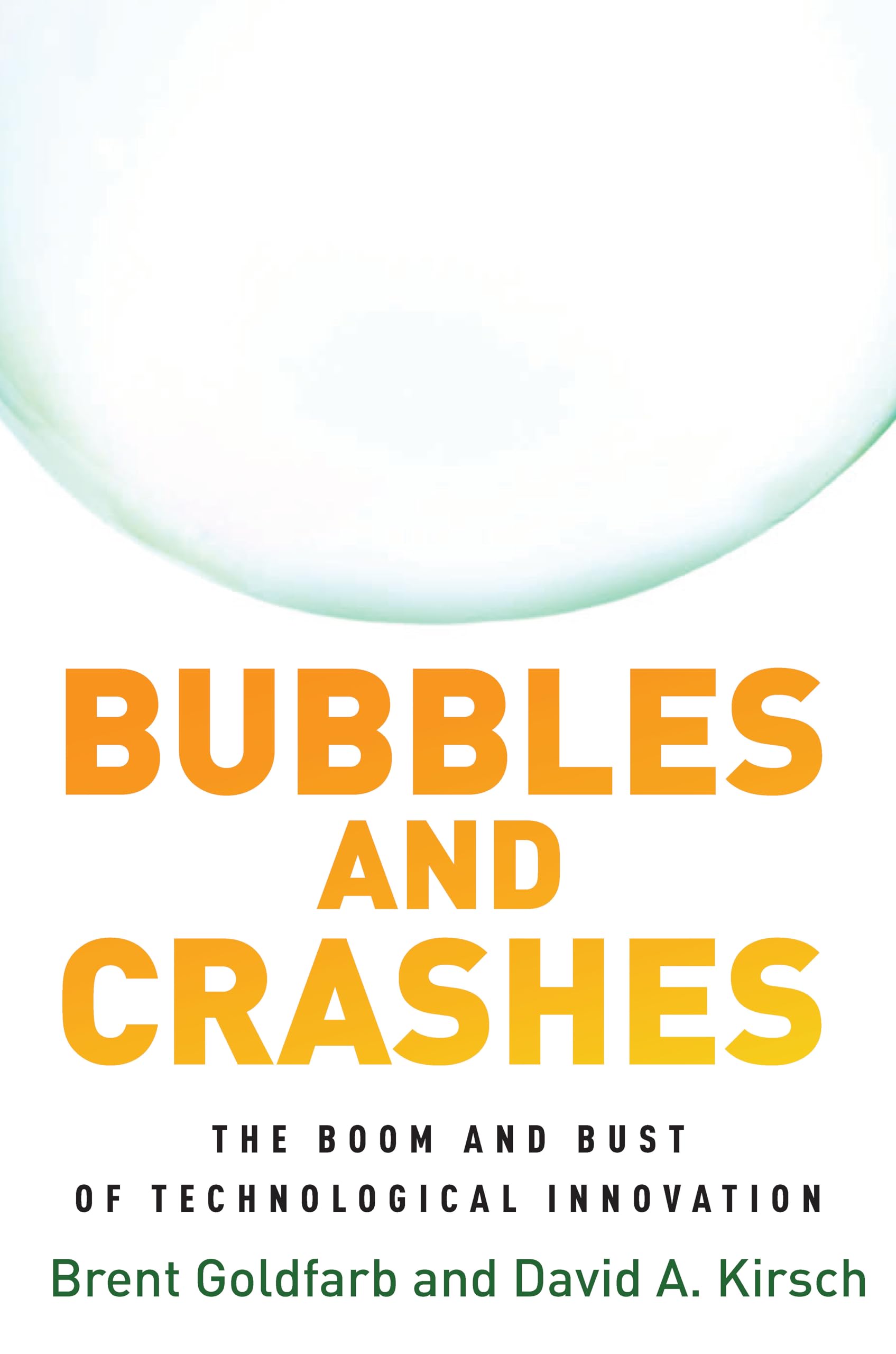 Bubbles And Crashes: The Boom And Bust Of Technological Innovation,Used
