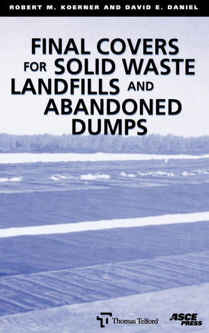 Final Covers for Solid Waste Landfills and Abandoned Dumps,Used