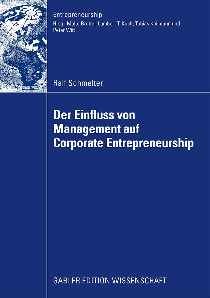Der Einfluss von Management auf Corporate Entrepreneurship (German Edition),Used
