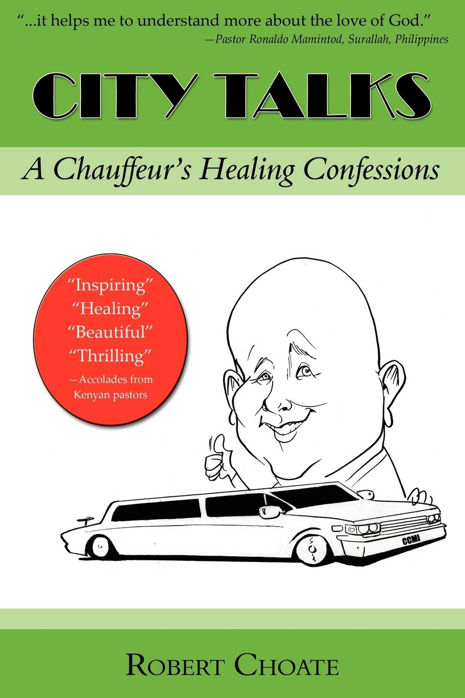 City Talks: A Chauffeur's Healing Confessions,Used
