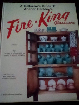 A Collector's Guide to Anchor Hockings FireKing Glassware,Used
