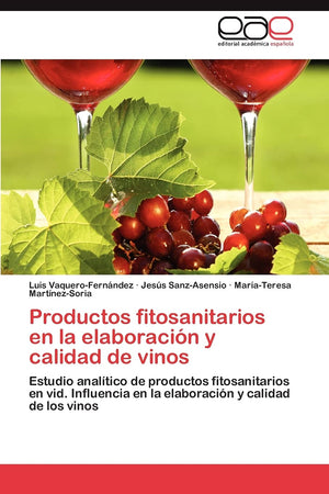 Productos fitosanitarios en la elaboracin y calidad de vinos: Estudio analtico de productos fitosanitarios en vid. Influenci,Used