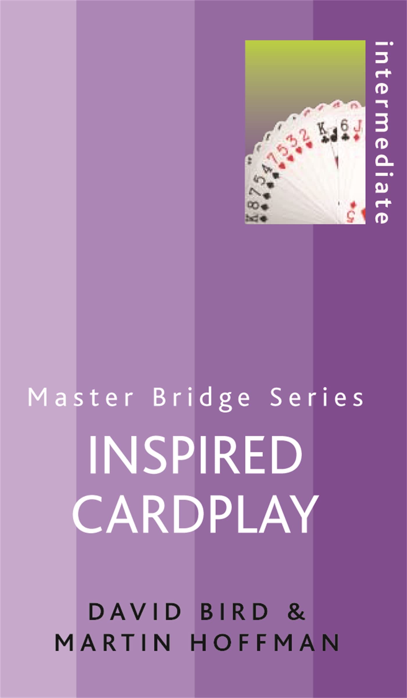 Inspired Cardplay (Master Bridge Series)