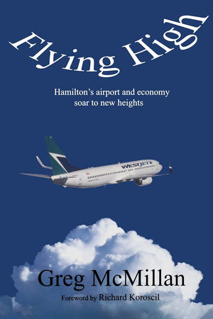 Flying High: Hamilton's Airport and Economy Soar to New Heights (Business/Airport),Used