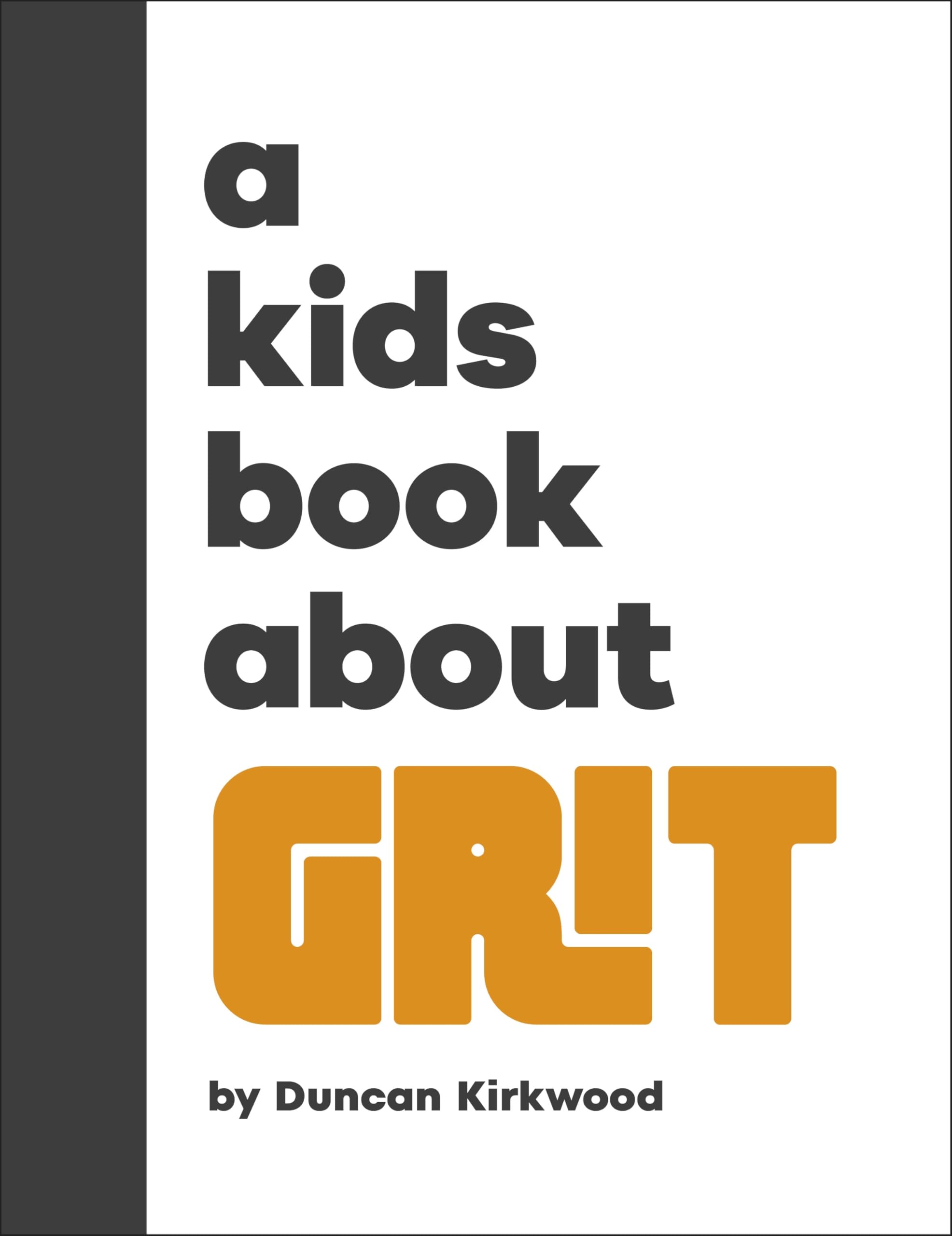A Kids Book About Grit