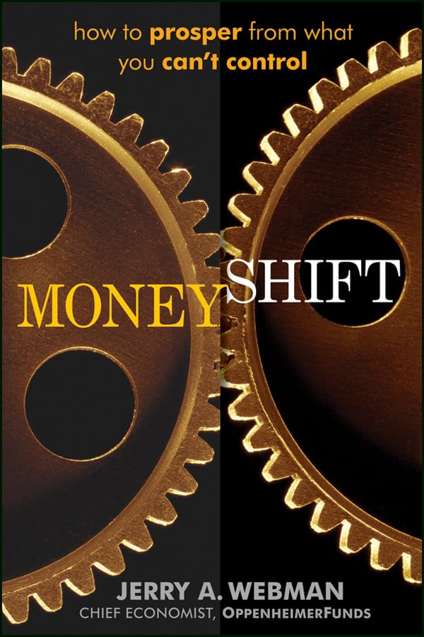 MoneyShift: How to Prosper from What You Can't Control,Used