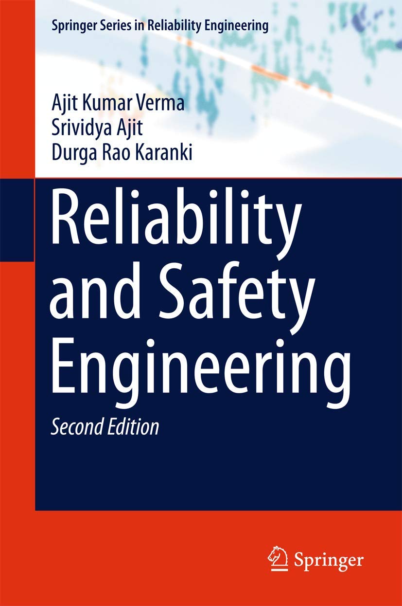 Reliability and Safety Engineering (Springer Series in Reliability Engineering),Used