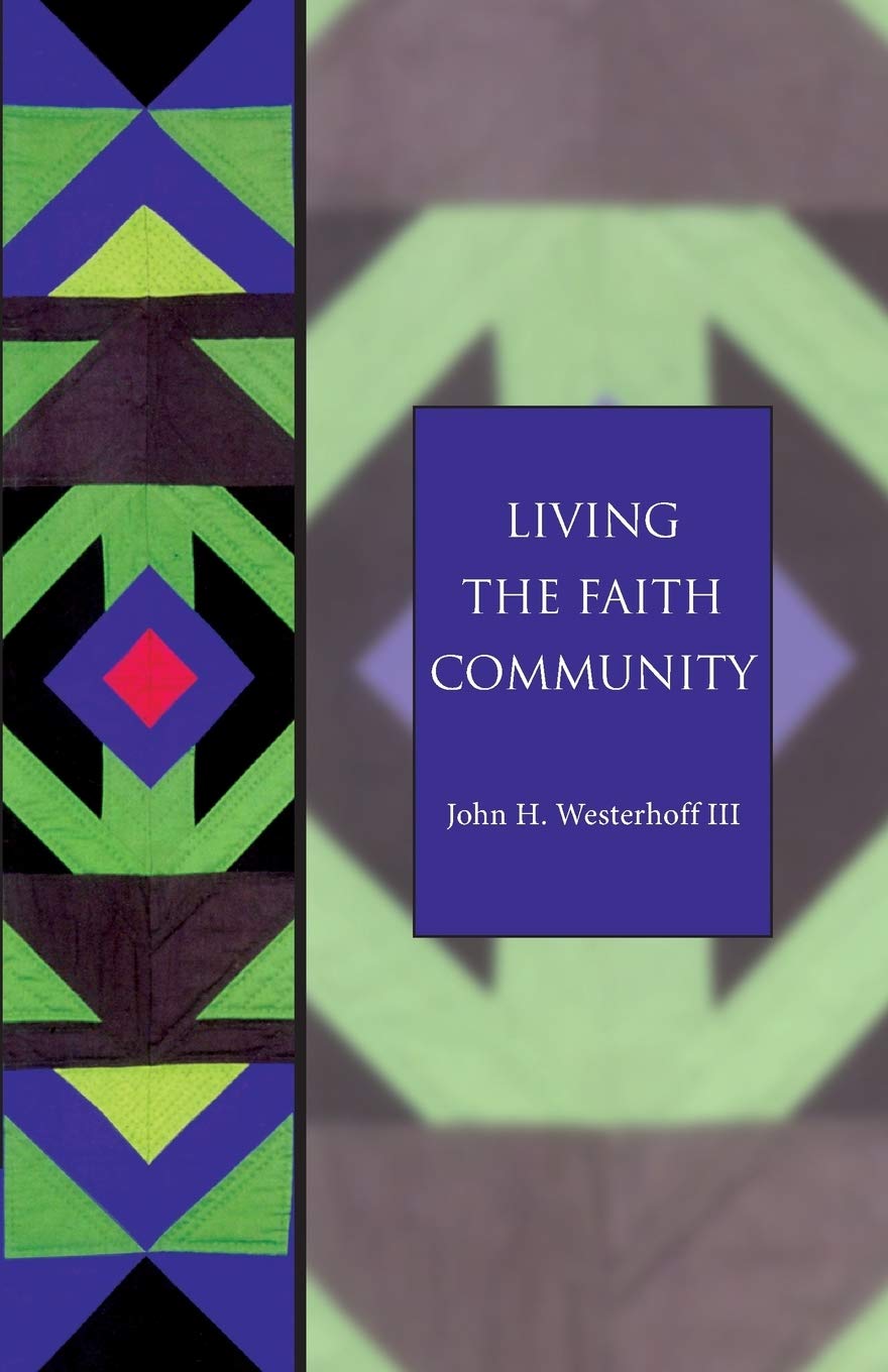 Living the Faith Community: The Church That Makes a Difference (Seabury Classics),Used