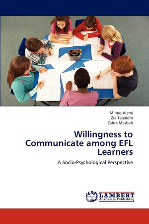 Willingness to Communicate among EFL Learners: A SocioPsychological Perspective,Used