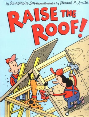 Raise The Roof!,New