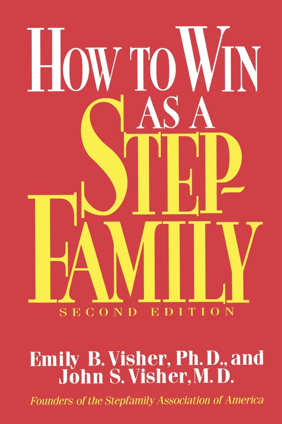 How to Win as a Stepfamily,Used