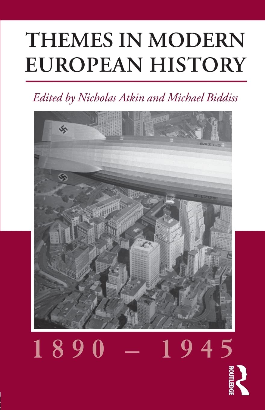 Themes in Modern European History, 18901945 (Themes in Modern European History Series),Used
