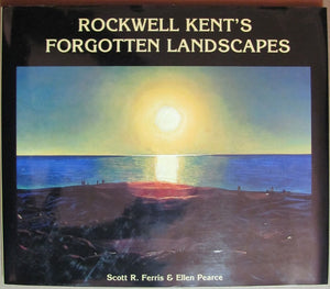 Rockwell Kent's Forgotten Landscapes,Used