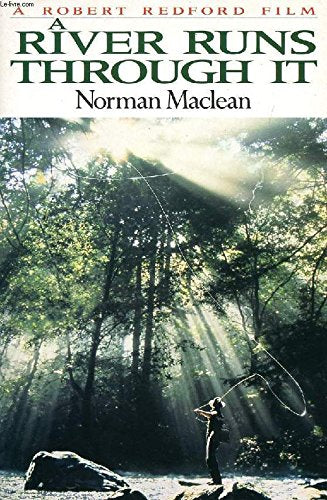 A River Runs Through It: And Other Stories,Used