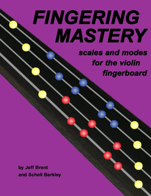 Fingering Mastery  Scales And Modes For The Violin Fingerboard,Used