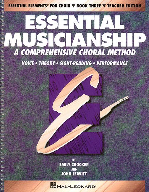 Essential Musicianship: A Comprehensive Choral Method Level 3 (Essential Elements for Choir),Used