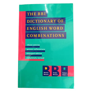 The BBI Dictionary of English Word Combinations: Revised edition
