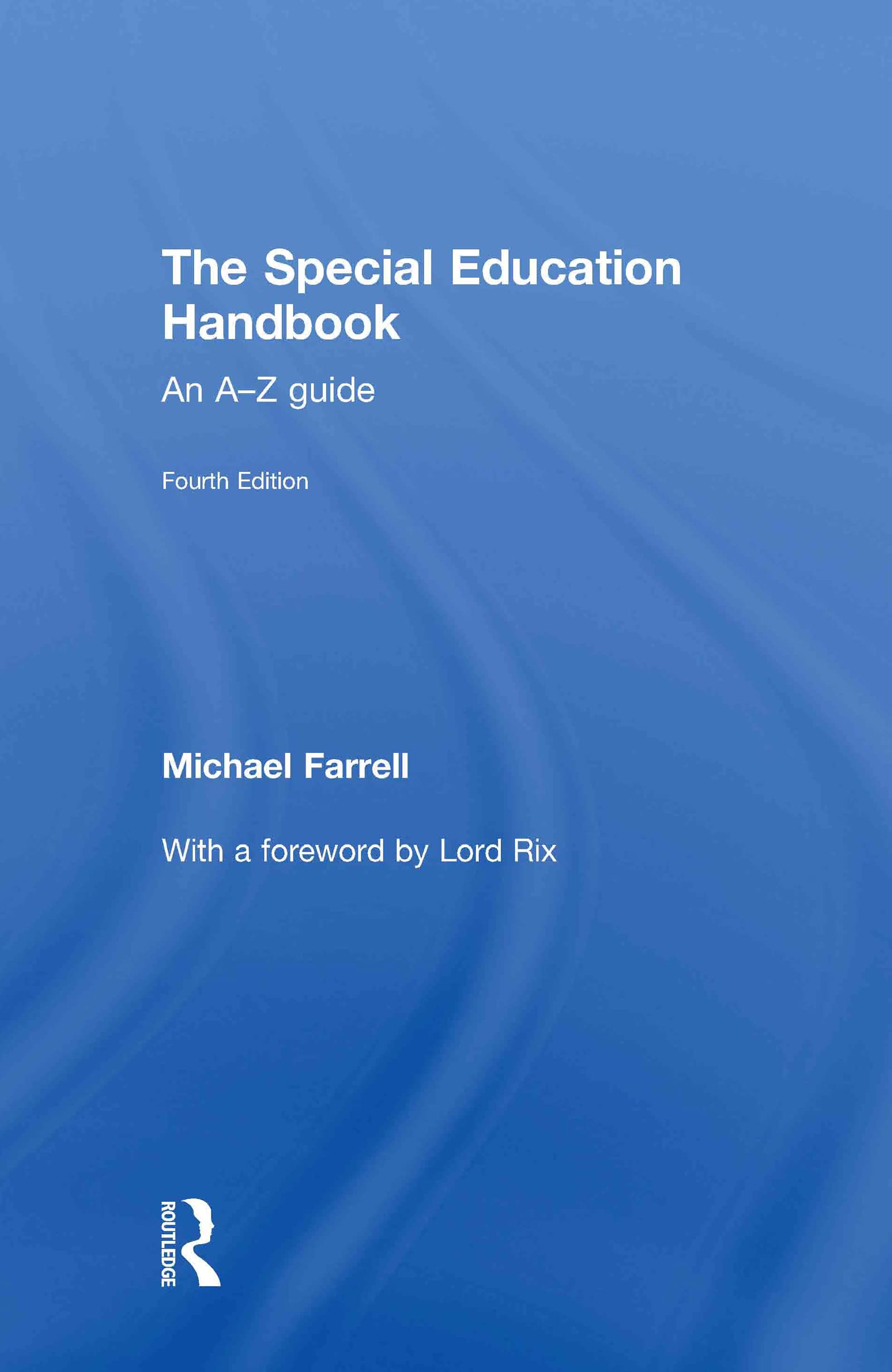 The Special Education Handbook: An AZ Guide,Used