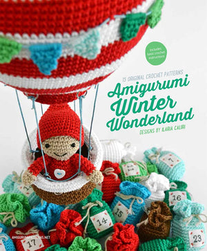 Amigurumi Winter Wonderland: 15 Original Crochet Patterns,Used