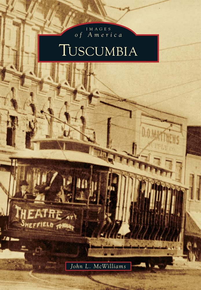Tuscumbia (Images of America),Used