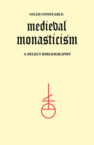 Medieval Monasticism: A Select Bibliography (Heritage),Used