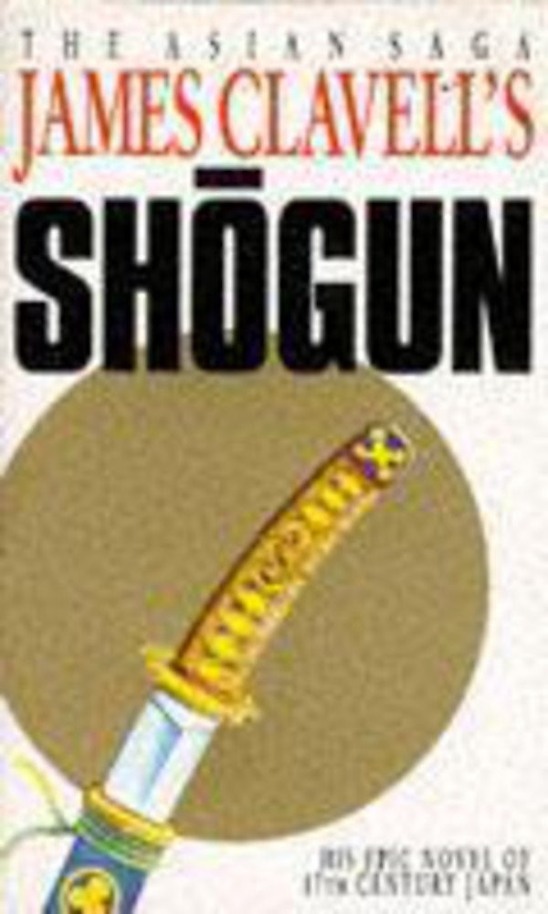 Shogun: A Novel of Japan (Coronet Books),Used