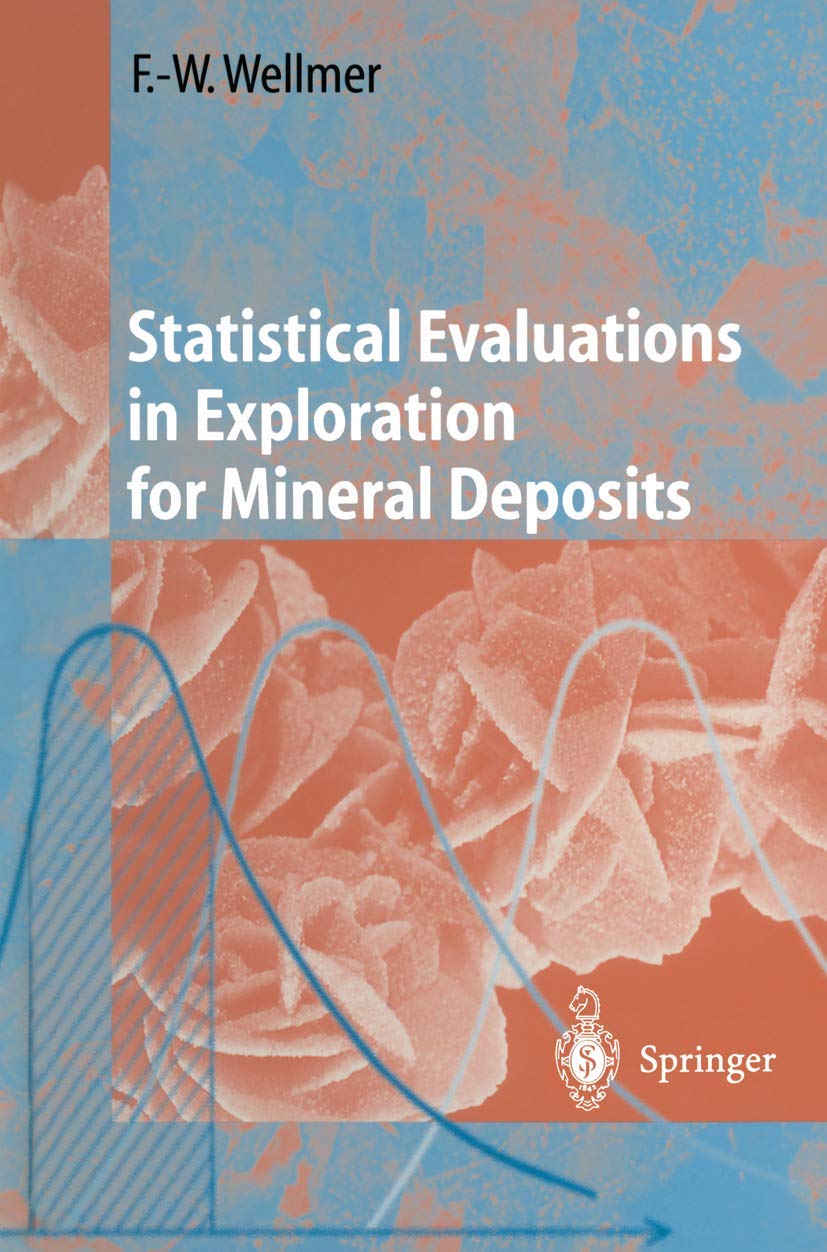 Statistical Evaluations in Exploration for Mineral Deposits,Used