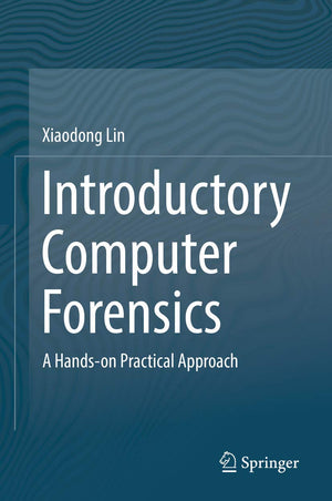 Introductory Computer Forensics: A Handson Practical Approach,Used
