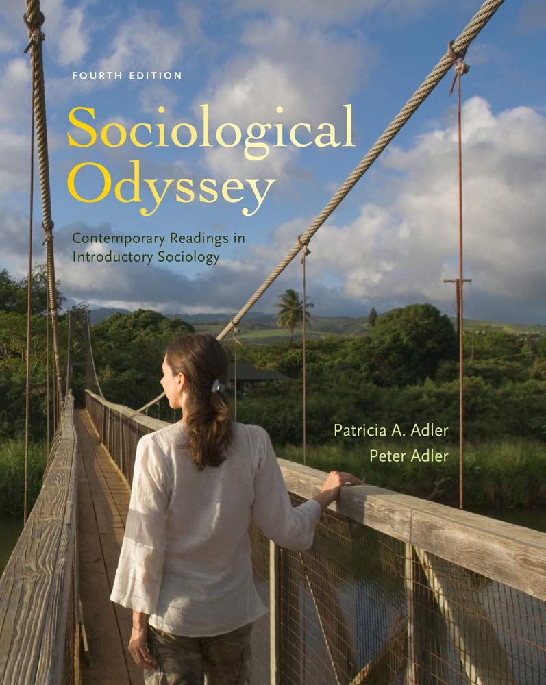 Sociological Odyssey: Contemporary Readings in Introductory Sociology, 4th Edition,New