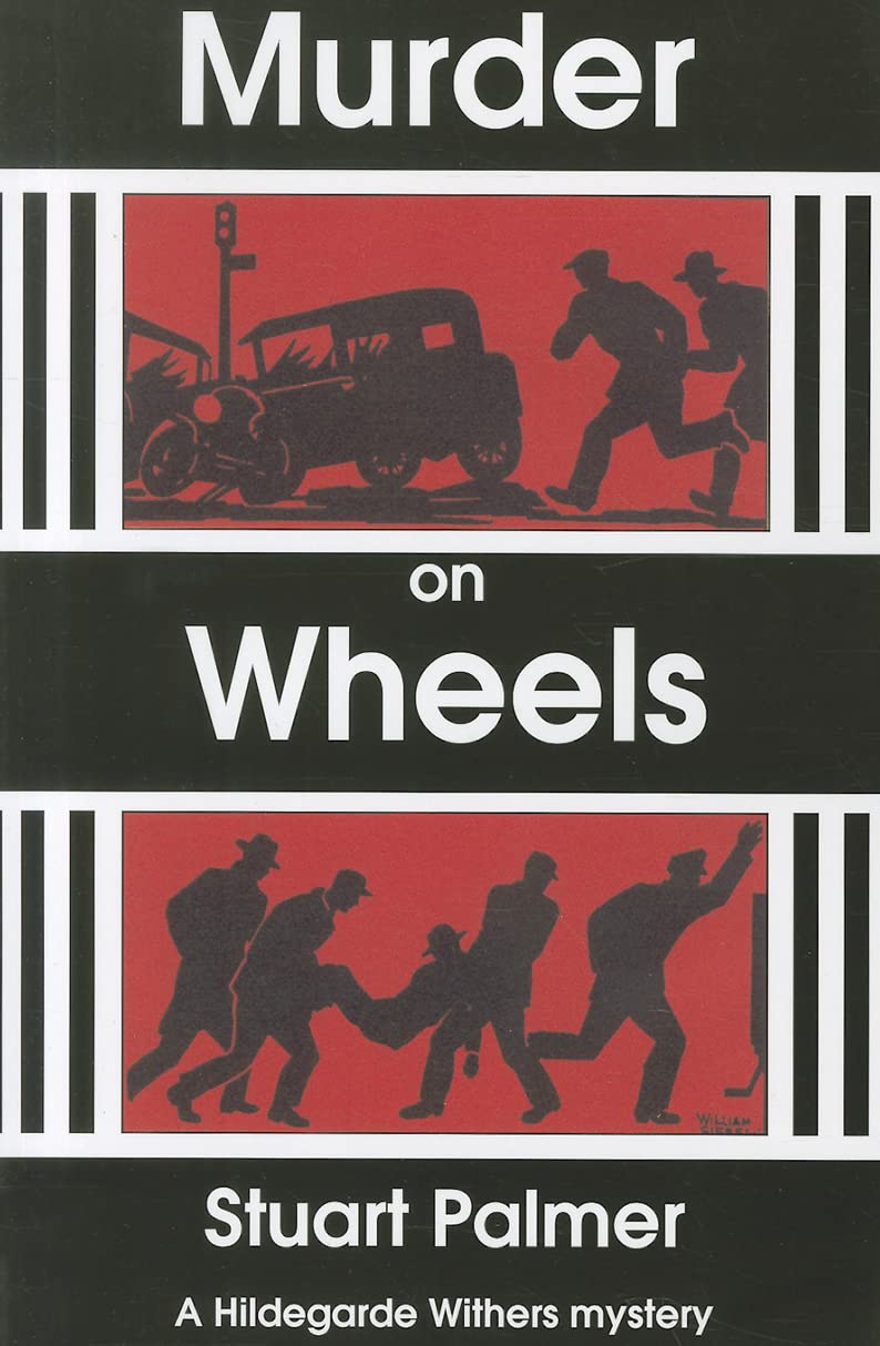 Murder On Wheels (Hildegarde Withers Mysteries)